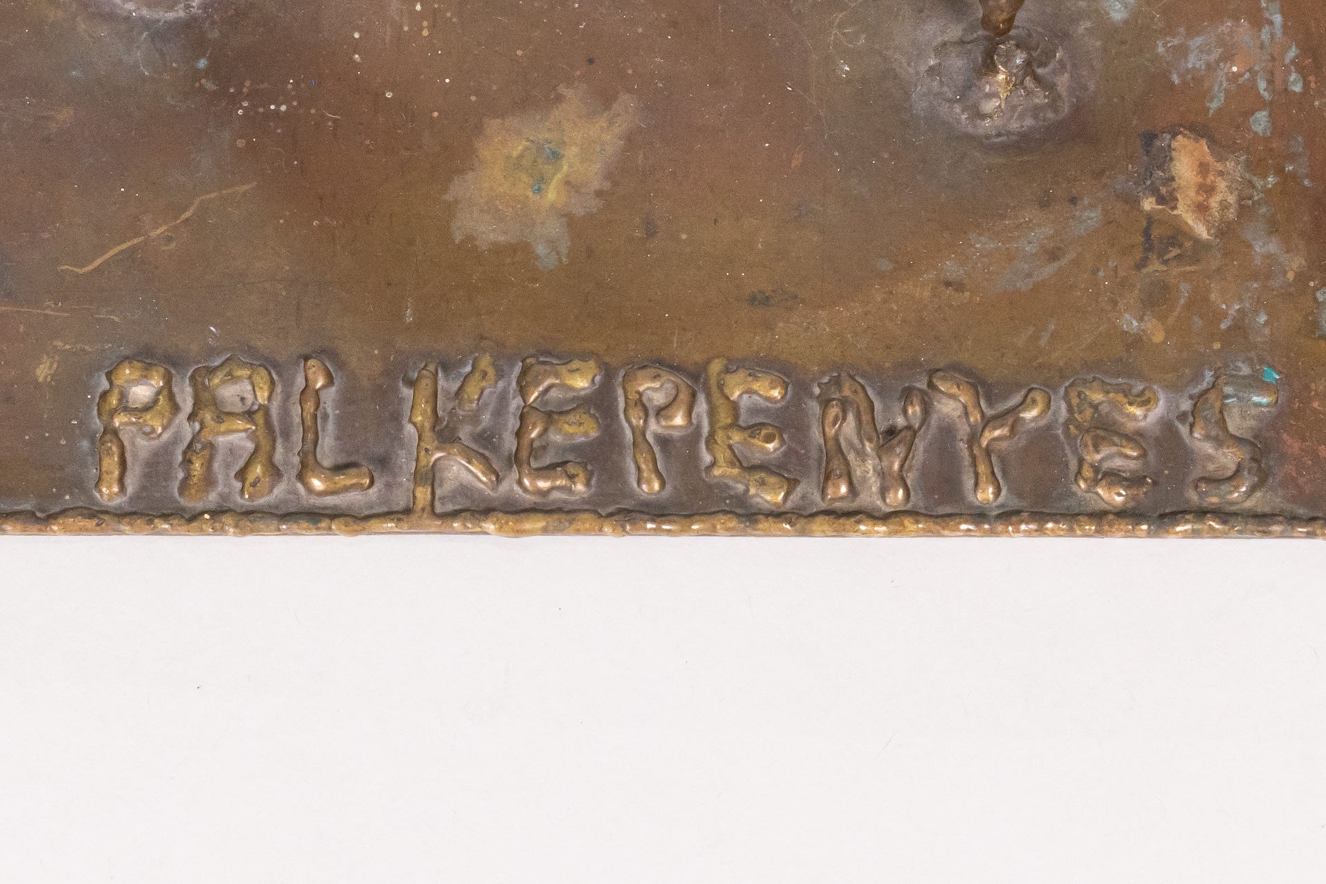 Welded signature reads, "Pal Kepenyes."