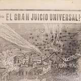 José Guadalupe Posada - Antique c.1899 Mexican "El Gran Juicio Universal" Broadside Print